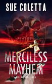 Merciless Mayhem (Mayhem Series, #8) (eBook, ePUB)