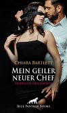 Mein geiler neuer Chef   Erotische Geschichte (eBook, ePUB)