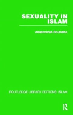 Sexuality in Islam - Bouhdiba, Abdelwahab