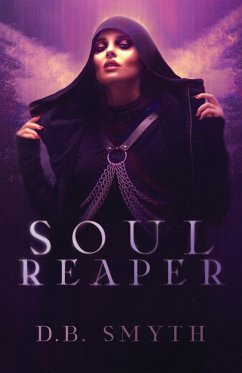 Soul Reaper - Smyth, D. B.