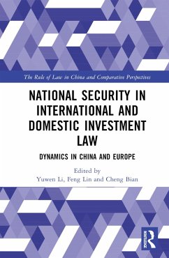 National Security in International and Domestic Investment Law