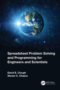 Spreadsheet Problem Solving and Programming for Engineers and Scientists - Clough, David E.;Chapra, Steven C.