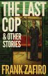 The Last Cop & Other Stories (eBook,... - Bild 1