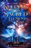 The Keepers of the Sacred Elements #1 (eBook, ePUB)