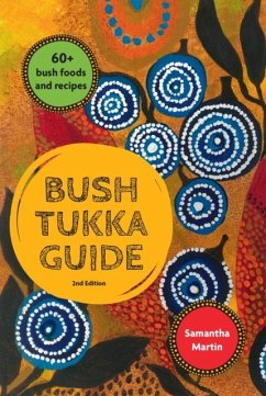 Bush Tukka Guide 2nd edition - Martin, Samantha