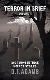 Terror in Brief: Volume II (Two-Sentence Stories) (eBook, ePUB)