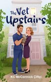 The Vet Upstairs (Cats of Istanbul, #1) (eBook, ePUB)