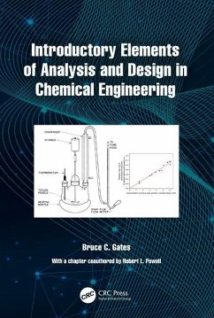 Introductory Elements of Analysis and Design in Chemical Engineering - Gates, Bruce C; Powell, Robert L