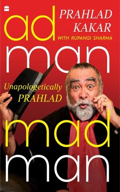 Adman Madman (eBook, ePUB) - Kakar, Prahlad