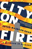 City on Fire (eBook, ePUB) City on Fire (eBook, ePUB)