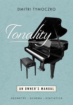 Tonality (eBook, ePUB) - Tymoczko, Dmitri