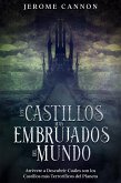 Los Castillos más Embrujados del Mundo (eBook, ePUB)