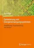 Optimierung von Energieversorgungssystemen (eBook, PDF)