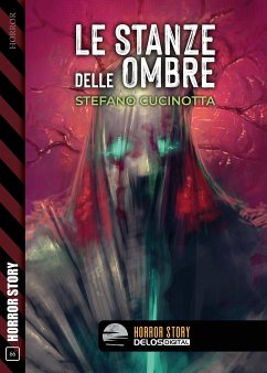 Le stanze delle ombre (eBook, ePUB) - Cucinotta, Stefano