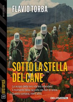 Sotto la Stella del Cane (eBook, ePUB) - Torba, Flavio