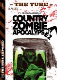 Country Zombie Apocalypse 2 (eBook, ePUB)