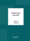Catherine herself (eBook, ePUB)