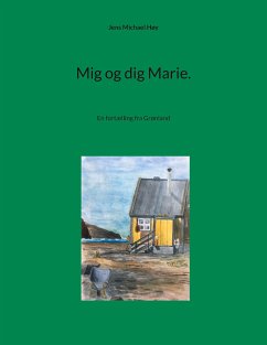 Mig og dig Marie. (eBook, ePUB) - Høy, Jens Michael