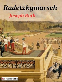 Radetzkymarsch (eBook, ePUB) - Roth, Joseph