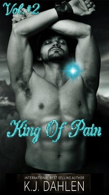 King Of Pain Vol.#2 (eBook, ePUB) - Dahlen, Kj