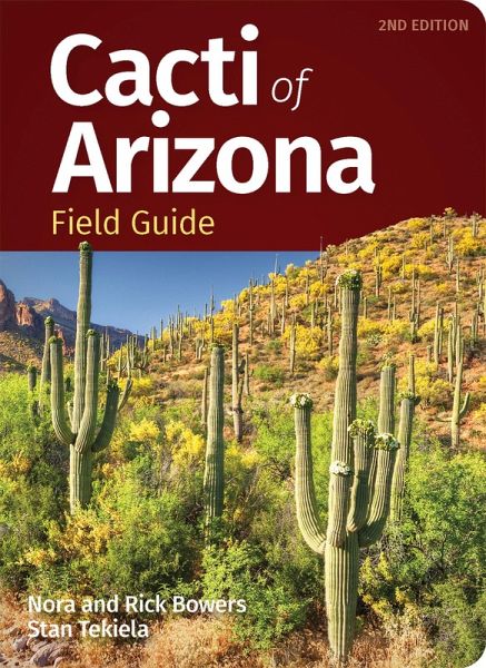 Cacti of Arizona Field Guide (eBook, ePUB) Cacti of Arizona Field Guide (eBook, ePUB)
