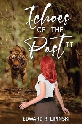 Echoes Of The Past II (eBook, ePUB)