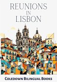 Reunions in Lisbon (eBook, ePUB) Reunions in Lisbon (eBook, ePUB)