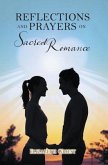 Reflections and Prayers on Sacred Romance (eBook, ePUB)