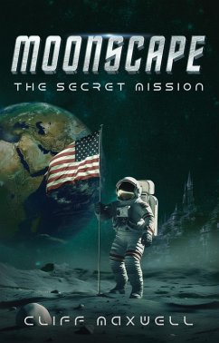 Cover Moonscape: The Secret Mission (eBook, ePUB)
