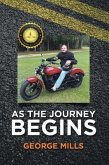 As The Journey Begins (eBook, ePUB)
