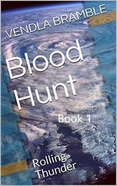 Blood Hunt: Rolling thunder (eBook, ePUB) - Bramble, Vendla