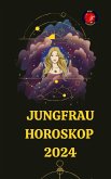 Jungfrau Horoskop 2024 (eBook, ePUB)