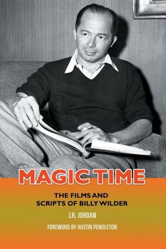 Cover Magic Time: The Films and Scripts of Billy Wilder (eBook, ePUB)