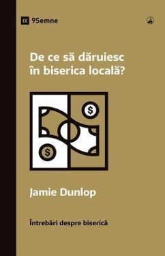Cover Why Should I Give to My Church? / De ce sa daruiesc în biserica locala? (eBook, ePUB)
