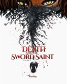 Death and the Sword Saint Volume 1 (eBook, ePUB)