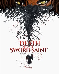 Cover Death and the Sword Saint Volume 1 (eBook, ePUB)