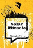 Solar miracle (eBook, ePUB)