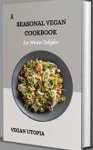 Vegan Cookbook for Winter (eBook, ePUB)