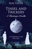 Tinsel and Trickery: A Christmas Novella (Penrose & Pyke Mysteries, #5.5) (eBook, ePUB) Tinsel and Trickery: A Christmas Novella (Penrose & Pyke Mysteries, #5.5) (eBook, ePUB)