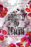 Bonded by Death: Her Immortal Monsters (Magic Wars, #2) (eBook, ePUB)