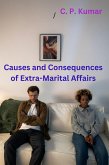 Causes and Consequences of Extra-Marital Affairs (eBook, ePUB)