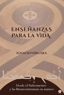 Enseñanzas para la vida (eBook, ePUB) - Vergara, Ignacio