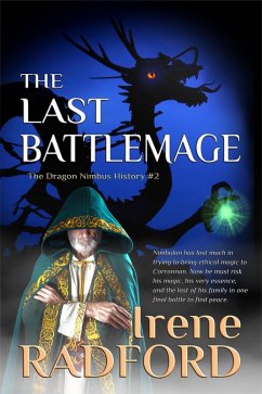 Cover The Last Battlemage (The Dragon Nimbus History, #2) (eBook, ePUB)
