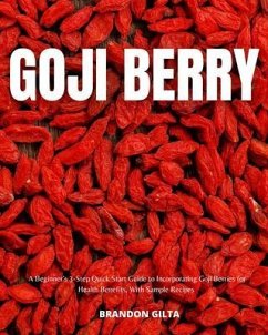 Goji Berry (eBook, ePUB) - Gilta, Brandon