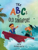 The ABCs of Old Singapore (eBook, ePUB)