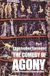 The Comedy of Agony: A Book of... - Bild 1