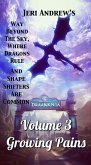 Growing Pains (Way Beyond the Sky, Where Dragons Rule, #3) (eBook, ePUB)