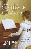 The Gentlemen Are Detained (eBook, ePUB)