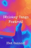 [Whiskey Tango Foxtrot] (Veronica Tracey Spy/PI Series, #4) (eBook, ePUB)