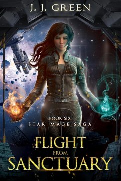 Cover Flight From Sanctuary (Star Mage Saga, #6) (eBook, ePUB)